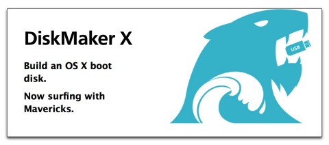 【Mac】「DiskMaker X」でOS X Mavericksのインストールディスクを作成してみました