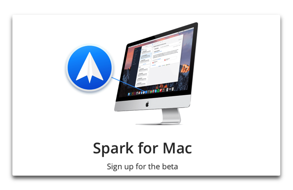 【Mac】ReaddleがMailクライアント「Spark for Mac」のベータ版への登録の受付を開始しています