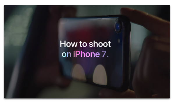 Apple、iPhone 7/7 Plusでの撮影方法の新しいビデオ3本を公開（現地時間：2017年6月2日）