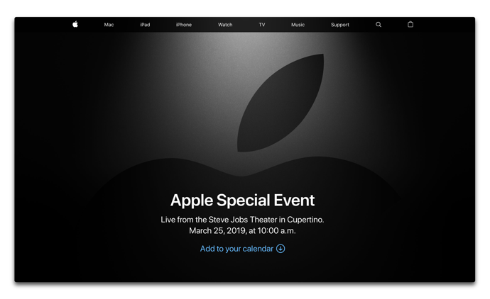 2019年3月26日（日本時間）「Apple Special Event」をリアルタイムで見るのなら、ここをチェック！