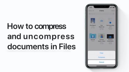 Apple Support、iPhone、iPadのファイル内のドキュメントを圧縮および圧縮解除する方法のハウツービデオを公開