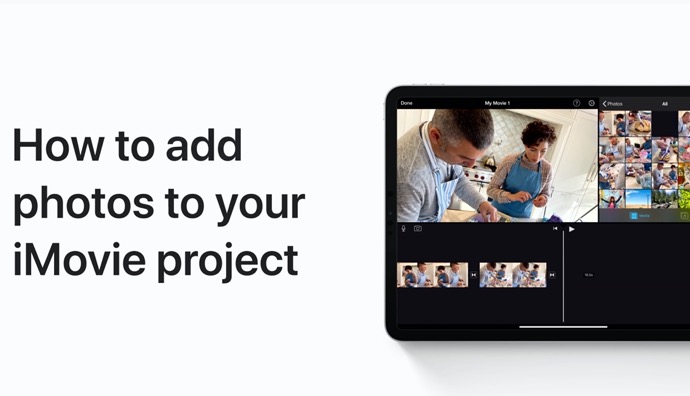 Apple Support、iPhoneおよびiPadでiMovieプロジェクトに写真を追加する方法のハウツービデオを公開