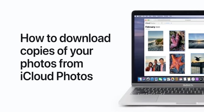 Apple Support、iCloudフォトからMacまたはWindowsコンピュータに写真のコピーをダウンロードする方法のハウツービデオを公開