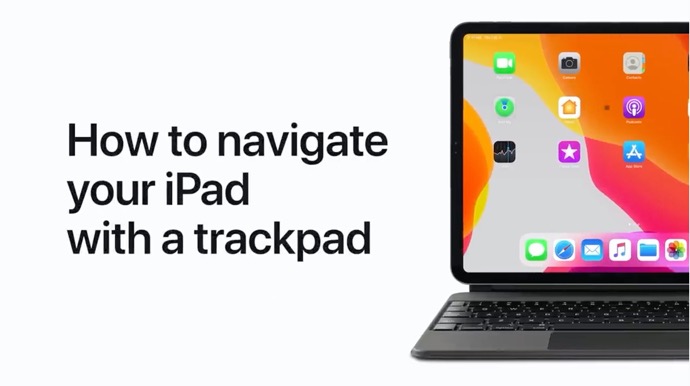 Apple Support、iPadをトラックパッドでナビゲートする方法のハウツービデオを公開