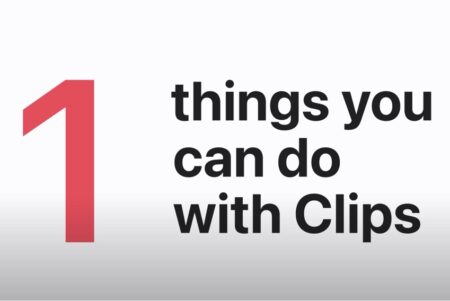 Apple Support、iPhone、iPadでクリップを使ってできる5つのことのハウツービデオを公開