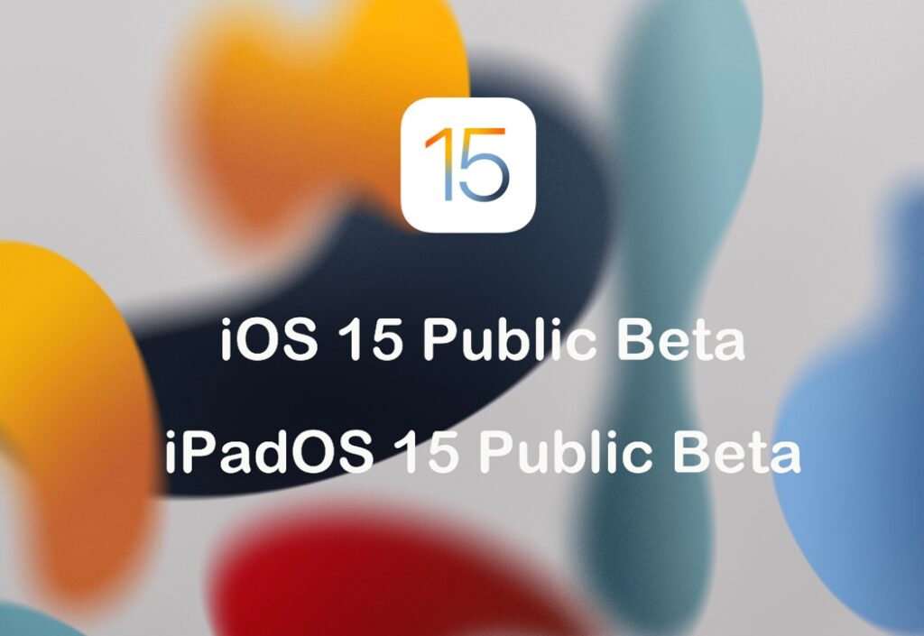 Apple、Betaソフトウェアプログラムのメンバに「iOS 15 Public beta 3」「iPadOS 15 Public beta 3」をリリース