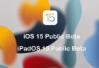iOS 15 beta 4の変更と機能のハンズオンビデオを公開