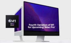 Apple、iMac Pro向けM1チップの第4のバリエーションを開発中