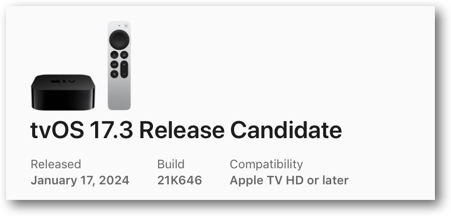 TvOS 17.3 Release Candidate.
