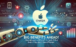 ChatGPTユーザーは、iPhoneを持っていない場合でも、AppleとAIの提携からどのような恩恵を受けるのでしょうか？