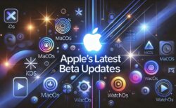 iOS 18、macOS Sequoia、watchOS 11など、AppleがDeveloper Beta 7および5回目のPublic Betaをリリース！