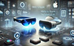 MetaとApple：AR眼鏡開発競争の舞台裏 – 同じゴールへの異なるアプローチ