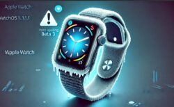 AppleがwatchOS 11.1 beta 3を緊急撤回：デバイスフリーズ問題で使用者に警告