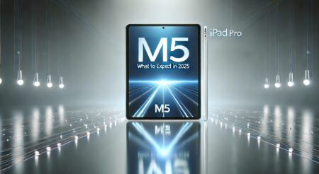 M5 iPad Proはマイナーアップデート？2025年後半登場の噂とiPad Proの進化