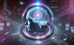 OpenAIが過去最大のAIモデル「GPT-4.5 Orion」を発表 – 進化と限界