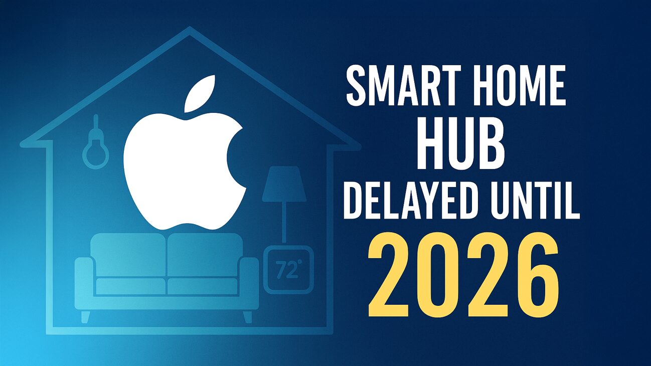 Appleのスマートホームハブ、発売は2026年に延期か？Siriの遅れが影響